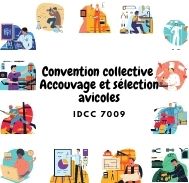Mutuelle Entreprise Convention collective accouvage et sélection avicoles - IDCC 7009