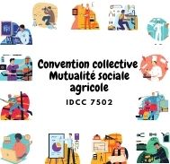 Mutuelle entreprise – Convention collective mutualité sociale agricole - IDCC 7502