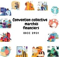 Mutuelle entreprise – Convention collective marchés financiers – IDCC 2931